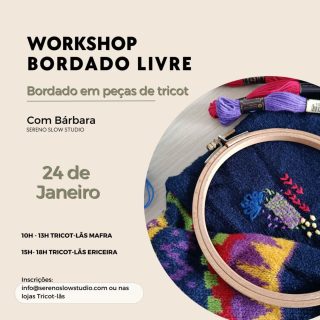 Terminamos o ano com os olhos no futuro e nos projetos bonitos que estão a a chegar ✨

🌿Nova data para o workshop de bordado em peças de malha🌿

É um workshop destinado a inciantes mas também a quem já tem alguma prática no mundo do bordado.
Vamos explorar novas aplicações de técnicas já bem conhecidas, partilhar conhecimentos e criar peças únicas!

O material essencial está incluído mas para este workshop vamos personalizar uma peça vossa: tragam os vosso casacos, camisolas, gorros e cachecóis.

E se tiverem um buraquinho ou imperfeição, melhor! Vamos usar ténicas para remendar todos os defeitos com muita beleza ❤️

📍@tricot_las
🕒 Mafra - 10h às 13h
🕒Ericeira - 15h às 18h